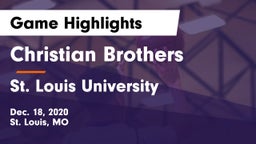 Christian Brothers  vs St. Louis University  Game Highlights - Dec. 18, 2020