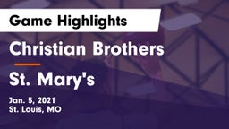 Christian Brothers  vs St. Mary's  Game Highlights - Jan. 5, 2021