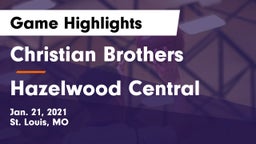 Christian Brothers  vs Hazelwood Central  Game Highlights - Jan. 21, 2021