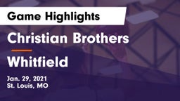 Christian Brothers  vs Whitfield  Game Highlights - Jan. 29, 2021