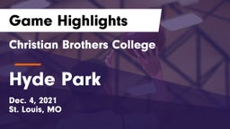 Christian Brothers College  vs Hyde Park Game Highlights - Dec. 4, 2021