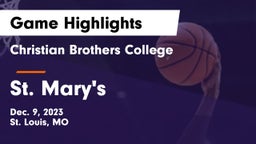 Christian Brothers College  vs St. Mary's  Game Highlights - Dec. 9, 2023