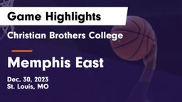 Christian Brothers College  vs Memphis East  Game Highlights - Dec. 30, 2023