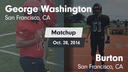 Matchup: Washington High Scho vs. Burton  2016