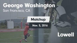 Matchup: Washington High Scho vs. Lowell  2016
