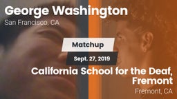 Matchup: Washington High Scho vs. California School for the Deaf, Fremont 2019