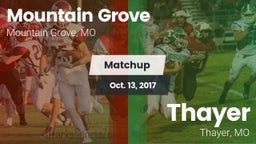 Matchup: Mountain Grove High vs. Thayer  2017
