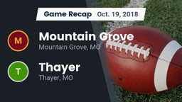 Recap: Mountain Grove  vs. Thayer  2018