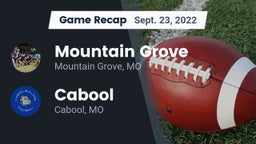 Recap: Mountain Grove  vs. Cabool  2022