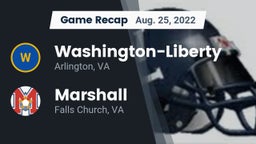Recap: Washington-Liberty  vs. Marshall  2022