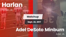 Matchup: Harlan  vs. Adel DeSoto Minburn 2017