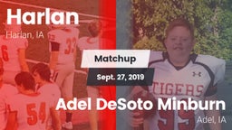 Matchup: Harlan  vs. Adel DeSoto Minburn 2019