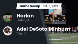 Recap: Harlan  vs. Adel DeSoto Minburn 2022
