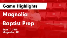 Magnolia  vs Baptist Prep  Game Highlights - Sept. 7, 2019