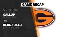 Recap: Gallup  vs. Bernalillo  2016