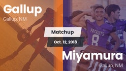 Matchup: Gallup  vs. Miyamura  2018