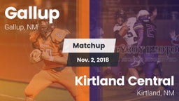 Matchup: Gallup  vs. Kirtland Central  2018