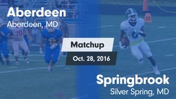 Matchup: Aberdeen  vs. Springbrook  2016