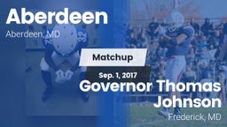 Matchup: Aberdeen  vs. Governor Thomas Johnson  2017