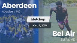 Matchup: Aberdeen  vs. Bel Air  2019