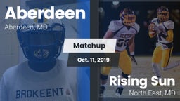 Matchup: Aberdeen  vs. Rising Sun  2019
