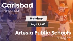 Matchup: Carlsbad  vs. Artesia Public Schools 2018