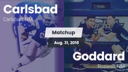 Matchup: Carlsbad  vs. Goddard  2018