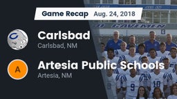 Recap: Carlsbad  vs. Artesia Public Schools 2018