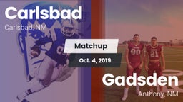 Matchup: Carlsbad  vs. Gadsden  2019