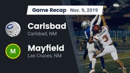 Recap: Carlsbad  vs. Mayfield  2019