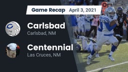 Recap: Carlsbad  vs. Centennial  2021