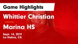 Whittier Christian  vs Marina HS Game Highlights - Sept. 14, 2019