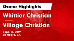 Whittier Christian  vs Village Christian  Game Highlights - Sept. 17, 2019