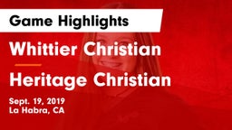Whittier Christian  vs Heritage Christian   Game Highlights - Sept. 19, 2019