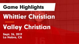 Whittier Christian  vs Valley Christian  Game Highlights - Sept. 26, 2019