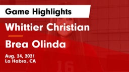 Whittier Christian  vs Brea Olinda  Game Highlights - Aug. 24, 2021