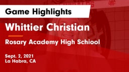 Whittier Christian  vs Rosary Academy High Schiool Game Highlights - Sept. 2, 2021
