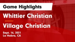 Whittier Christian  vs Village Christian  Game Highlights - Sept. 16, 2021
