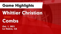 Whittier Christian  vs Combs  Game Highlights - Oct. 1, 2021