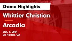 Whittier Christian  vs Arcadia  Game Highlights - Oct. 1, 2021