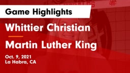 Whittier Christian  vs Martin Luther King Game Highlights - Oct. 9, 2021