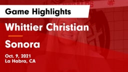 Whittier Christian  vs Sonora Game Highlights - Oct. 9, 2021