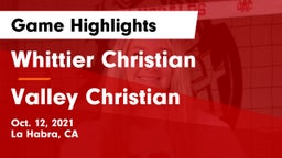 Whittier Christian  vs Valley Christian  Game Highlights - Oct. 12, 2021