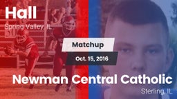 Matchup: Hall  vs. Newman Central Catholic  2016
