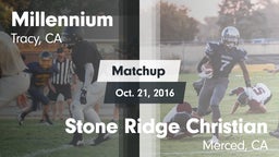 Matchup: Millennium High vs. Stone Ridge Christian  2016