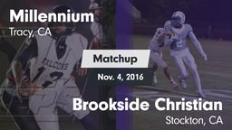 Matchup: Millennium High vs. Brookside Christian  2016