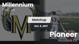 Matchup: Millennium High vs. Pioneer  2017