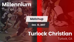 Matchup: Millennium High vs. Turlock Christian  2017