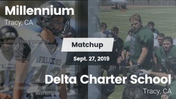 Matchup: Millennium High vs. Delta Charter School 2019