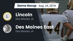 Recap: Lincoln  vs. Des Moines East  2018